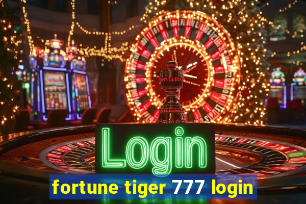 fortune tiger 777 login